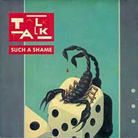 Talk Talk Such A Shame Single Cover