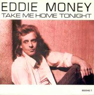 Eddie Money Take Me Home Tonight single cover