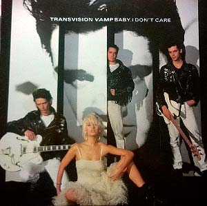 Transvision Vamp Baby I Don't Care Single Cover