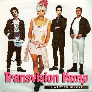 Transvision Vamp I Want Your Love Single Cover