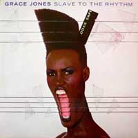Grace Jones Slave To The Rhythm single cover