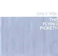 Flying Pickets Only You Single Cover