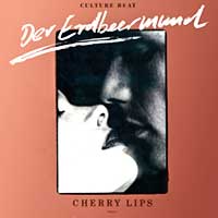 Culture Beat - Der Erdbeermund - Single Cover