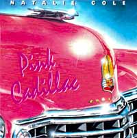 Natalie Cole Pink Cadillac Single Cover