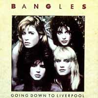 The Bangles - Going Down to Liverpool - Single Cover
