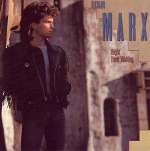 Richard Marx - Right Here Waiting