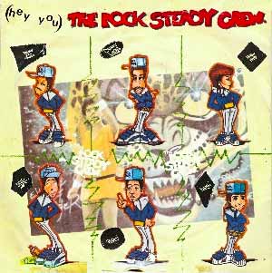 Hey You The Rock Steady Crew Single Cover