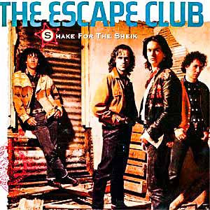 The Escape Club Shake For The Sheik Single Cover