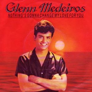 Glenn Medeiros - Nothing's Gonna Change My Love for You - Single Cover