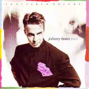 Johnny Hates Jazz - Shattered Dreams - Single Cover