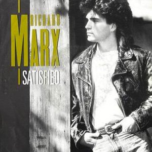 Richard Marx - Satisfied - Single Cover