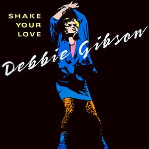 Debbie Gibson Shake Your Love Single Cover