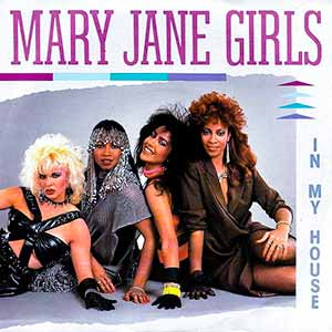 Mary Jane Girls In My House Single Cover