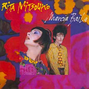 Rita Mitsouko Marcia Baila Single Cover