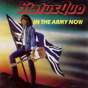 Status Quo ‎– In The Army Now - Single Cover