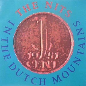 The Nits - In The Dutch Mountains - Single Cover