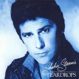 Shakin' Stevens - Teardrops - Single Cover