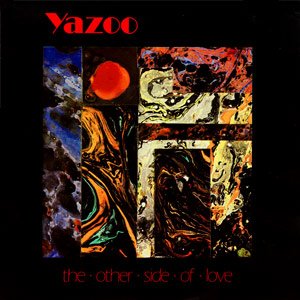 Yazoo - The Other Side Of Love - Single Cover