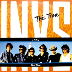 INXS - This Time - Single Cover