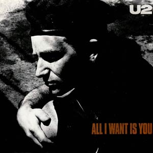 U2 - All I Want Is You - Single Cover