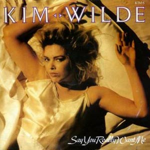 Kim Wilde - Say You Really Want Me - Single Cover