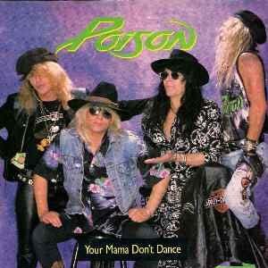 Poison - Your Mama Don't Dance - Single Cover