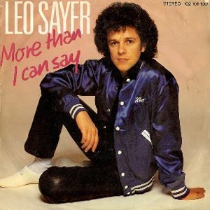 Leo Sayer - More Than I Can Say - Single Cover