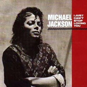 Michael Jackson (feat. Siedah Garrett) - I Just Can't Stop Loving You - Single Cover