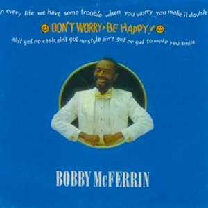 Bobby McFerrin Don't Worry Be Happy Single Cover