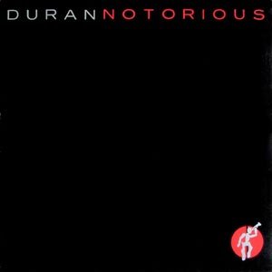 Duran Duran Notorious Single Cover