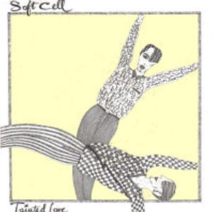 Soft Cell Tainted Love Single Cover