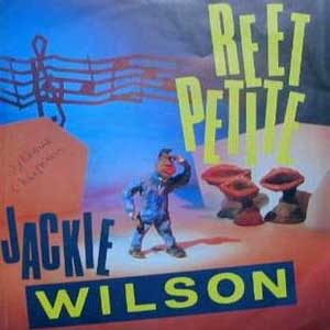 Jackie Wilson - Reet Petite (The Sweetest Girl in Town) - Single Cover