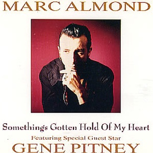 Marc Almond (feat. Gene Pitney) Something's Gotten Hold of My Heart Single Cover