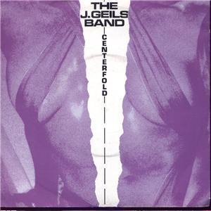 The J. Geils Band Centerfold Single Cover