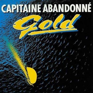 Gold Capitaine abandonné single cover