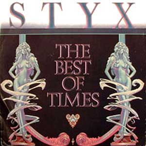 Styx - The Best Of Times - Single Cover