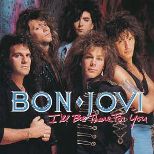 Bon Jovi I'll Be There For You Single Cover