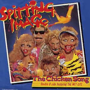 Spitting Image The Chicken Song Single Cover