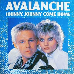 Avalanche Johnny Johnny Come Home Single Cover