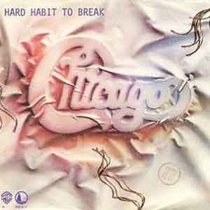 Chicago - Hard Habit To Break - Single Cover