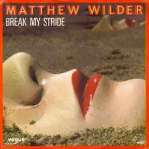 Matthew Wilder - Break My Stride - Single Cover