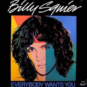 Billy Squier - Everybody Wants You - Single Cover