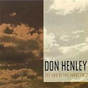 Don Henley - The End of the Innocence - Single