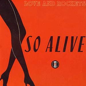 Love and Rockets - So Alive - Single Cover
