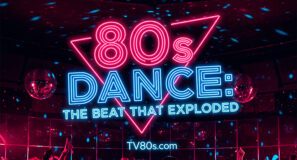 80s Dance: The Beat That Exploded